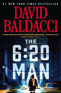 The 6:20 Man: A Thriller - Hardcover
