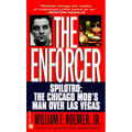 Enforcer: Spilotro: The Chicago Mob's Man Over Las Vegas - Paperback