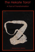 The Hekate Tarot: A Tool of Transformation - Paperback
