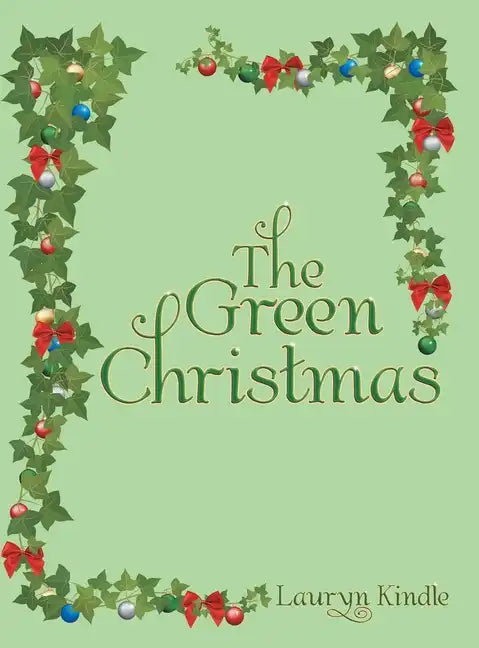The Green Christmas - Hardcover