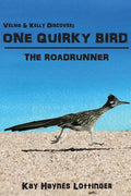 One Quirky Bird: The Roadrunner - Paperback