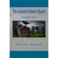 The Legend of Souls Chapel - Paperback