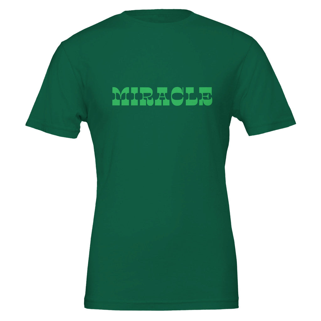 You Are The Proof Miracle T-Shirt