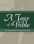 A Tour of the Bible: An Introduction for the Unfamiliar - Paperback