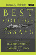 Best College Essays 2018: America's Best College Admissions Essays - Paperback