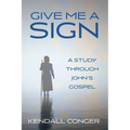 Give Me a Sign - Paperback