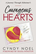 Courageous Hearts - Paperback