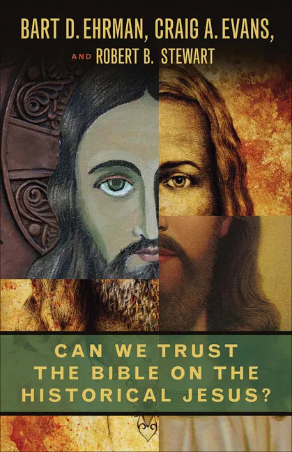 Can We Trust the Bible on the Historical Jesus? - Paperback
