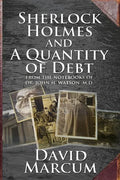 Sherlock Holmes and a Quantity of Debt - Paperback