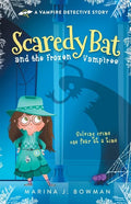 Scaredy Bat and the Frozen Vampires - Paperback