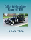 Cadillac Auto Part Interchange Manual 1927-1935 - Paperback