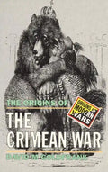 The Origins of the Crimean War - Paperback