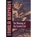 The Meaning of the Creative Act - Paperback