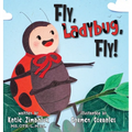 Fly, Ladybug, Fly! - Hardcover