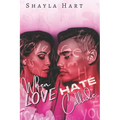 When love and Hate Collide - Paperback