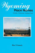 wyoming place names - Paperback