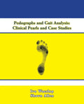 Pedographs and Gait Analysis: Clinical Pearls and Case Studies - Paperback