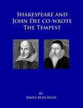 Shakespeare and John Dee co-wrote The Tempest: Prospero's Island is Rhode Island - Paperback