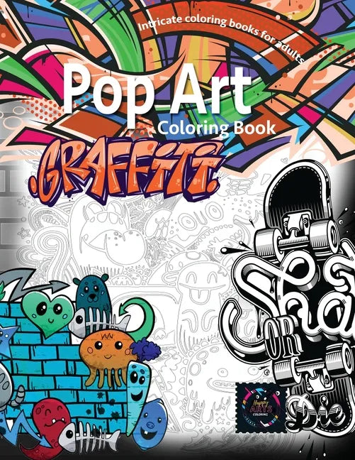 Graffiti pop art coloring book, coloring books for adults relaxation: Doodle coloring book - Paperback