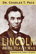 Lincoln As He Really Was - Paperback