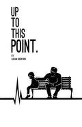 Up to This Point. - Paperback