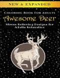 Awesome Deer - Adult Coloring Book: Stress Relieving Designs for Adults Relaxation - Paperback