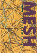 Mesh: Move, Eat, Sleep, Heal - Paperback