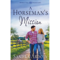 A Horseman's Mission - Paperback