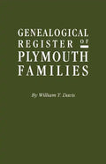 Genealogical Register of Plymouth Families - Paperback