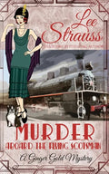 Murder Aboard the Flying Scotsman: a cozy historical 1920s mystery - Paperback