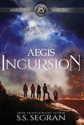 Aegis Incursion - Hardcover