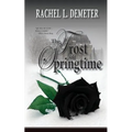 The Frost of Springtime - Paperback