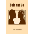 Sula and Ja - Paperback