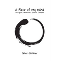 A Piece of My Mind - Paperback