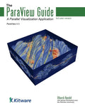 The ParaView Guide (Full Color Version): A Parallel Visualization Application - Paperback