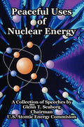 Peaceful Uses of Nuclear Energy - Paperback
