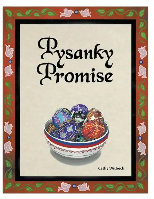 Pysanky Promise - Paperback