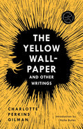The Yellow Wall-Paper and Other Writings - Paperback