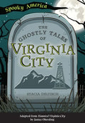 The Ghostly Tales of Virginia City - Paperback