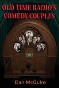 Old Time Radio's Comedy Couples - Paperback