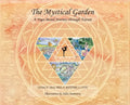 The Mystical Garden: A Yoga-Based Journey through Nature - Hardcover
