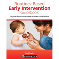 Routines-Based Early Intervention Guidebook: A Program for Improving Communication Skills with Activities in English and Spanish - Paperback