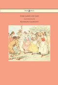 Come Lasses and Lads - Illustrated by Randolph Caldecott - Paperback