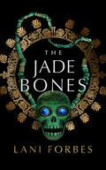 The Jade Bones - Hardcover