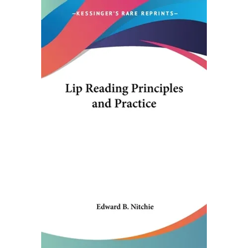 Lip Reading Principles and Practice - Paperback