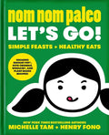 Nom Nom Paleo: Let's Go! Volume 3 - Hardcover