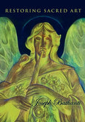 Restoring Sacred Art - Hardcover