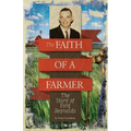 The Faith of A Farmer - Paperback