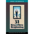31 Keys To A New Beginning - Paperback