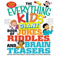 The Everything Kids' Giant Book of Jokes, Riddles, and Brain Teasers - Paperback